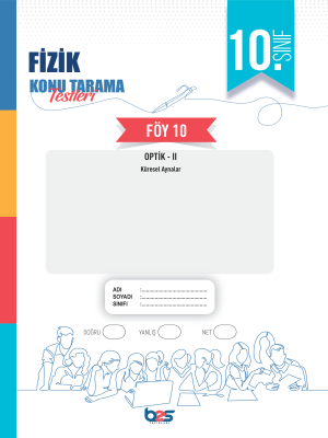 2024 - 10. SINIF FİZİK KTT - FÖY-10