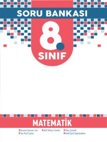 8.Sınıf Matematik Soru Bankası- ESKİ