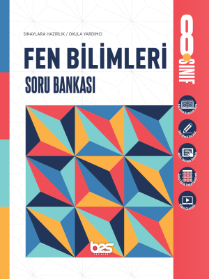 2025 - 8. SINIF FEN BİLİMLERİ SORU BANKASI