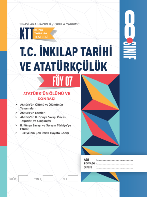 8. SINIF T.C. İNKILAP TARİHİ VE ATATÜRKÇÜLÜK KTT - FÖY-7 - 2023