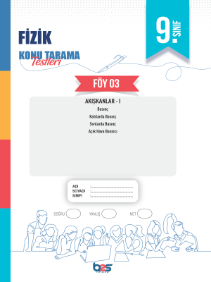 2024 - 9. SINIF FİZİK KTT - FÖY-3