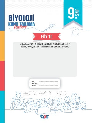 2024 - 9. SINIF BİYOLOJİ KTT - FÖY-10
