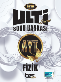 AYT - FİZİK SORU BANKASI - ULTİ-2021