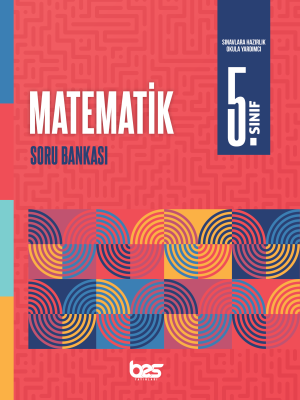 2025 - 5. SINIF MATEMATİK SORU BANKASI