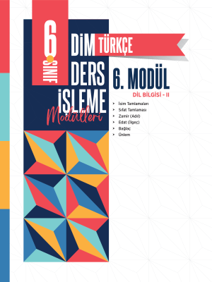 6. SINIF TÜRKÇE DİM - MODÜL-6 - 2023