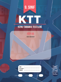 9. Sınıf FİZİK KTT - FÖY 5