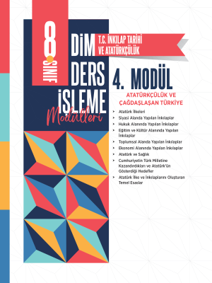 2025 - 8. SINIF T.C. İNKILAP TARİHİ VE ATATÜRKÇÜLÜK DİM - MODÜL-4