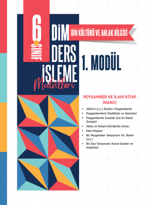 2024 - 6. SINIF DİN KÜLTÜRÜ VE AHLAK BİLGİSİ DİM - MODÜL-1
