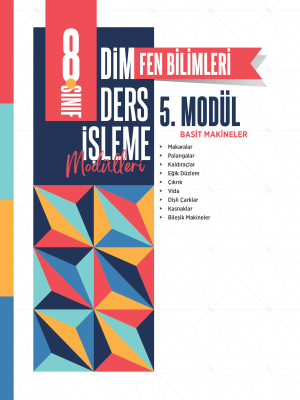 2025 - 8. SINIF FEN BİLİMLERİ DİM - MODÜL-5