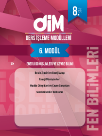 8. SINIF FEN BİLİMLERİ DİM - MODÜL-6 - 2022