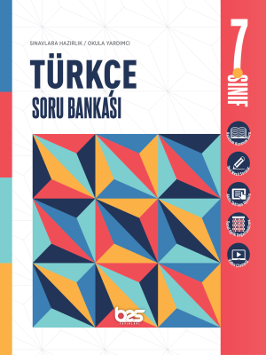 2025 - 7. SINIF TÜRKÇE SORU BANKASI